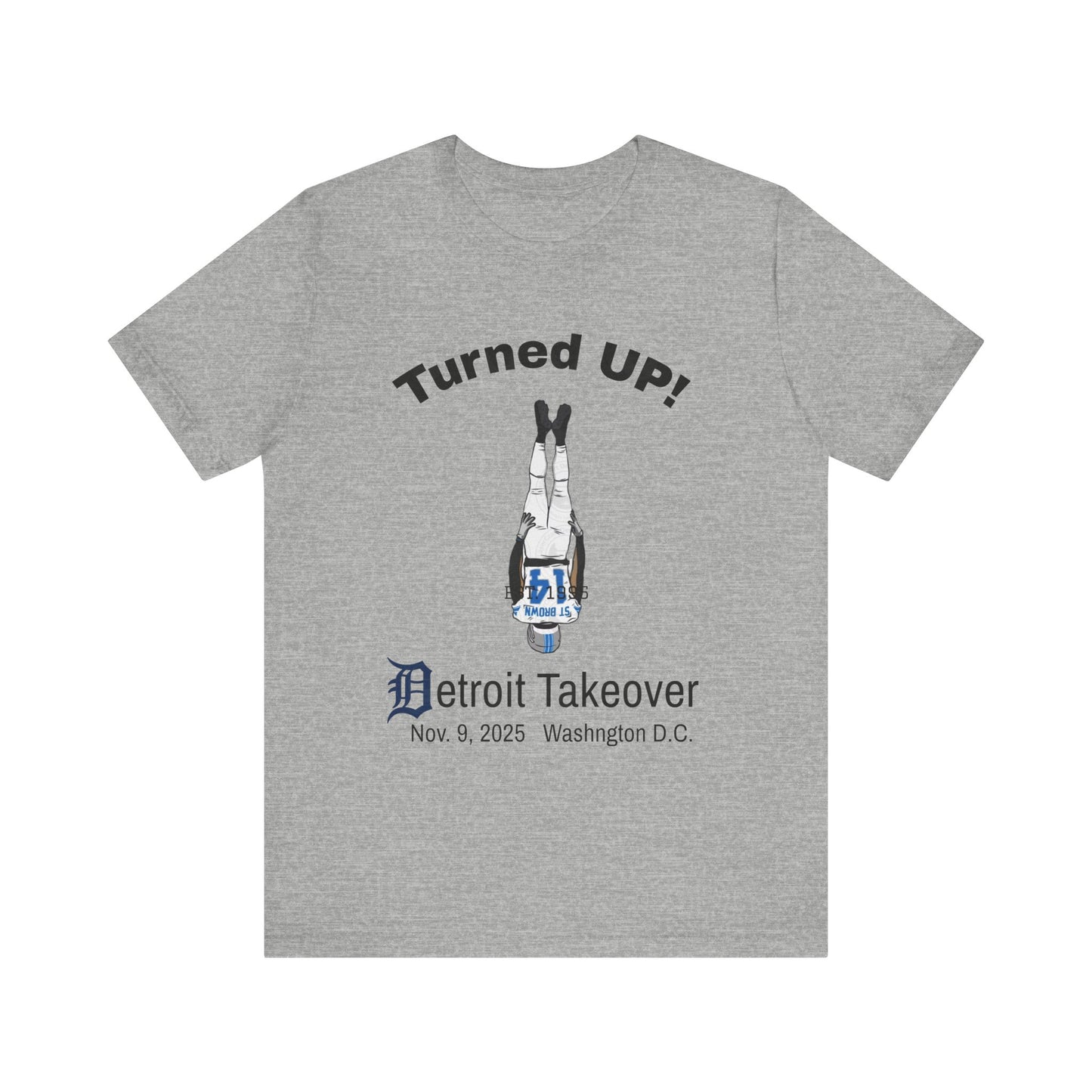 Turned UP! Detroit Takeover Unisex T-Shirt!