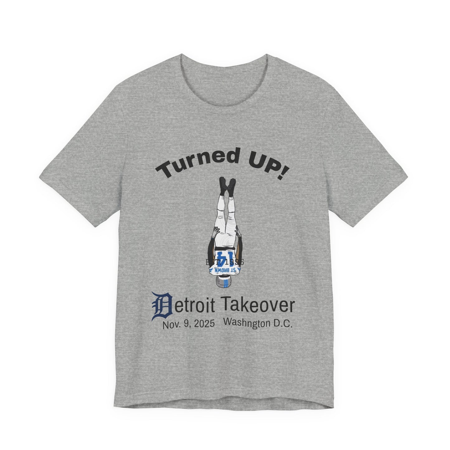 Turned UP! Detroit Takeover Unisex T-Shirt!